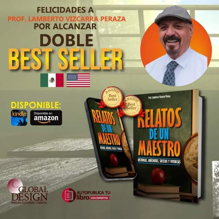 Autor Doble Best Seller Lamberto Vizcarra Peraza